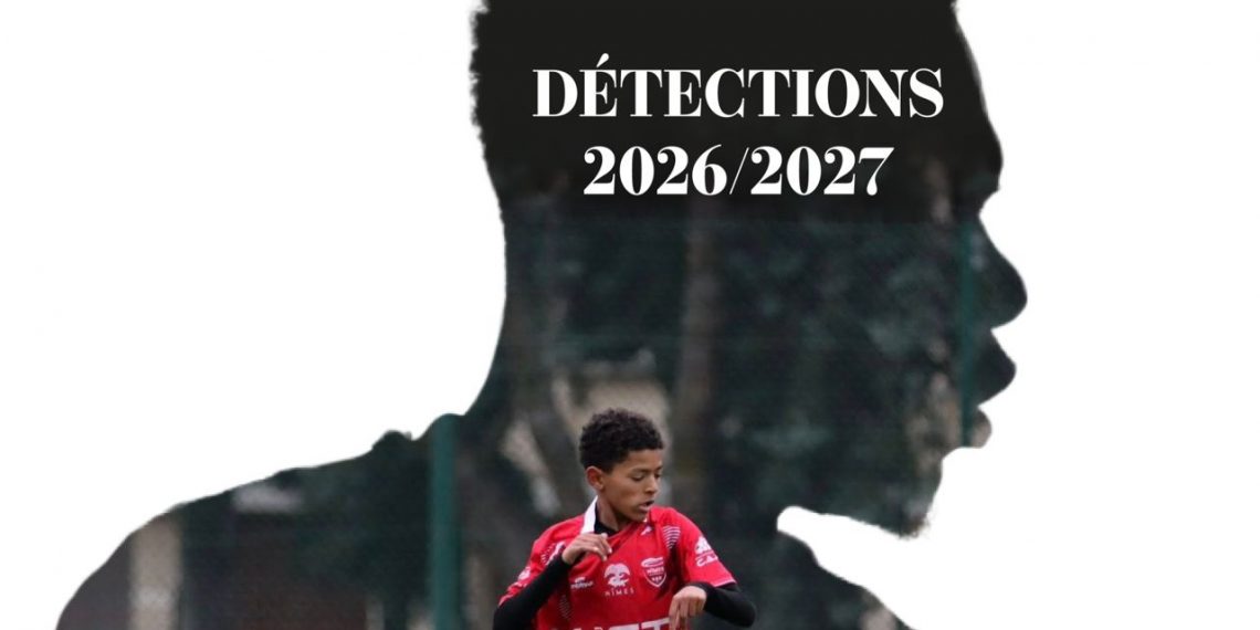 Détection Nîmes Olympique 26/27